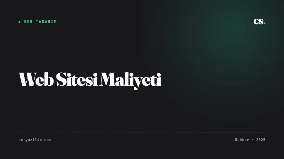 Web Sitesi Maliyeti: Fiyatı Belirleyen 7 Kalem