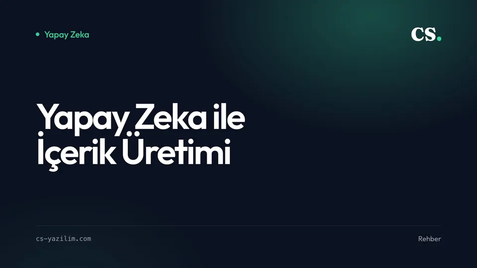 Yapay Zeka ile İçerik Üretimi: KOBİ’ler İçin Doğru Kullanım