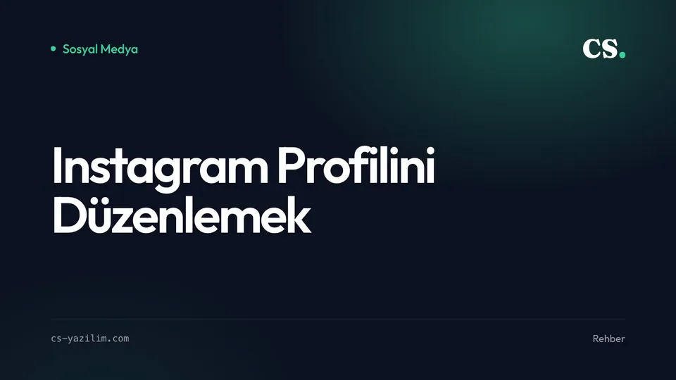 Instagram Profili: Takipçiyi Müşteriye Çeviren Düzen